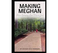 Making Meghan: How Epilepsy Led Me to God