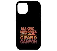 Making Memories at the Grand Canyon ravel Adventure Quote Case for iPhone 12/12 Pro