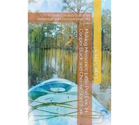 Making Memories: Little Pee Dee, H. Cooper Black and Cheraw State Park: A South Carolina State Park Adventure with Levi and Skylin #4 (South Carolina State Park Series)