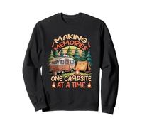 Making Memories One Campsite At A Time Camper Life Sweatshirt