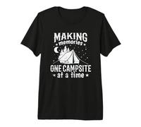Making Memories one Campsite at a Time Premium T-Shirt