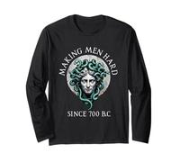 Making Men Hard Since 700 BC, Medusa Tee Greek Mythology Long Sleeve T-Shirt