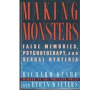 Making Monsters: False Memory, Satanic Cult Abuse, and Sexual Hysteria