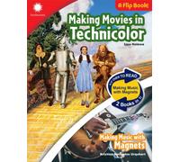 Making Movies in Technicolor & Making Music with Magnets