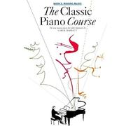 Making Music: Book 3, Making Music: The Complete Course For Older Beginners: 03 (Classic Piano Course)