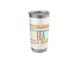 Making Music is What I Do Retro Style Stainless Steel Insulated Tumbler