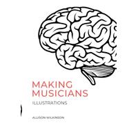 Making Musicians: Illustrations