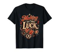 Making My Own Luck Dice & Poker Retro T-Shirt