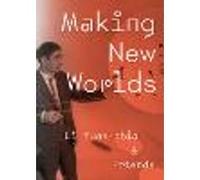 Making New Worlds