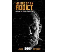 Making of an Addict: Breaking the stigma of addiction