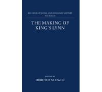 Making of King's Lynn A Documentary Survey 9 - Hardback - K555z