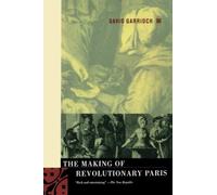 Making of Revolutionary Paris