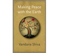 Making Peace with the Earth