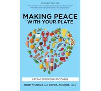 Making Peace with Your Plate: Eating Disorder Recovery