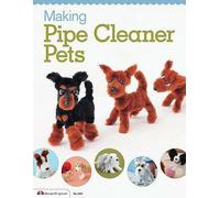 Making Pipe Cleaner Pets by Boutique-Sha Of Japan (Paperback, 2013)