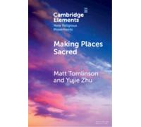 Making Places Sacred : New Articulations of Place and Power