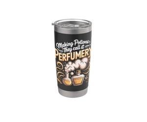 Making Potions They Call It Perfumery Perfumer Fragrance Stainless Steel Insulated Tumbler