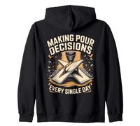 Making Pour Decisions Every Single Day Concrete Finisher Zip Hoodie