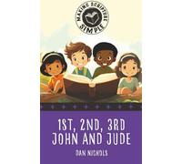 Making Scripture Simple: 1st, 2nd, 3rd John and Jude: 3