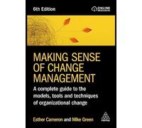 Making Sense of Change Management