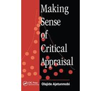Making Sense of Critical Appraisal
