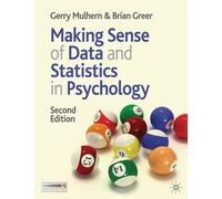 Making Sense of Data and Statistics in Psychology