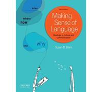 Making Sense of Language: Readings in Culture and Communication