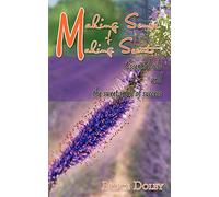 Making Sense of Making Scents: Essential oils and the sweet smell of success.