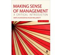 Making Sense of Management : A Critical Introduction