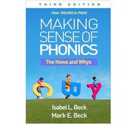 Making Sense of Phonics, Third Edition: The Hows and Whys
