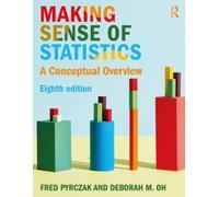 Making Sense of Statistics : A Conceptual Overview