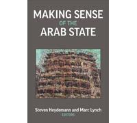Making Sense of the Arab State (Emerging Democracies)