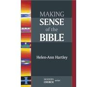 Making Sense of the Bible (MODERN CHURCH SERIES)