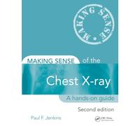 Making Sense of the Chest X-ray