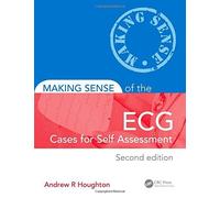 Making Sense of the ECG Fourth Edition with Cases for Self Assessment Second Edition Set: Making Sense of the ECG: Cases for Self Assessment, Second Edition 2nd edition by Houghton, Andrew R. (2014) Paperback