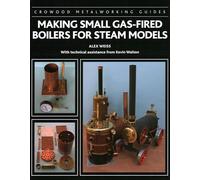 Making Small Gas-Fired Boilers for Steam Models