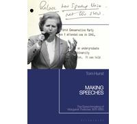 Making Speeches : The Speechmaking of Margaret Thatcher, 1975-1990