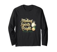 Making Spirits Bright Mostly Mine Funny Christmas Design Long Sleeve T-Shirt