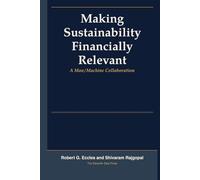 Making Sustainability Financially Relevant: A Man/Machine Collaboration (The Eleventh Seat: Corporate Governance)