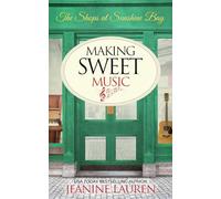 Making Sweet Music (The Shops at Sunshine Bay)