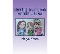 Making the Best of 7th Grade: When Almost Nothing Goes Your Way