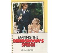 Making the Bridegroom's Speech