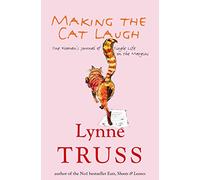 Making The Cat Laugh: One Woman's Journal of Single Life on the Margins