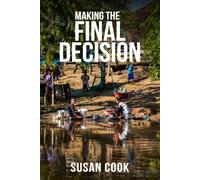 Making the Final Decision