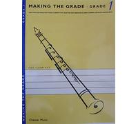 MAKING THE GRADE GRADE ONE (CLARINET) CLT