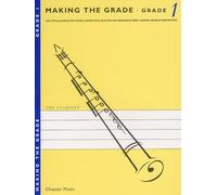 MAKING THE GRADE GRADE ONE (CLARINET) CLT