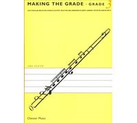 MAKING THE GRADE GRADE THREE (FLUTE) FLT
