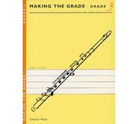 MAKING THE GRADE GRADE THREE (FLUTE) FLT