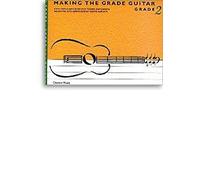 MAKING THE GRADE GRADE TWO (GUITAR) GTR