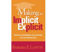Making the Implicit Explicit: Creating Performance Expectations for the Dissertation